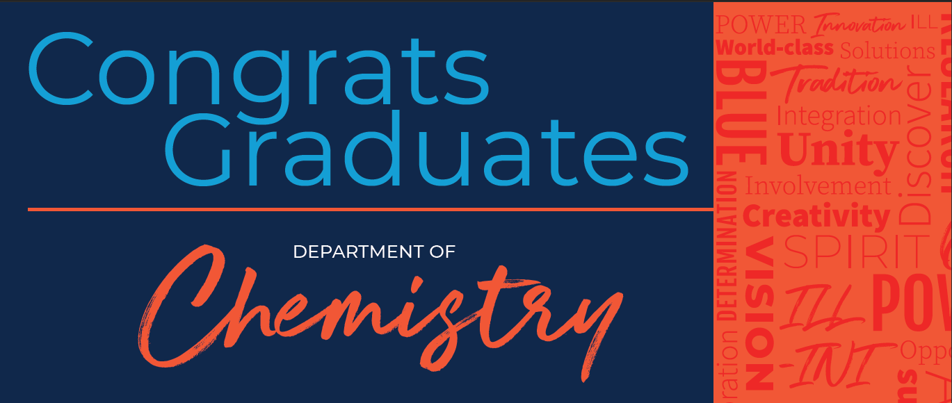 Blue and orange rectangular shaped slide that says Congrats Graduates, Department of Chemistry