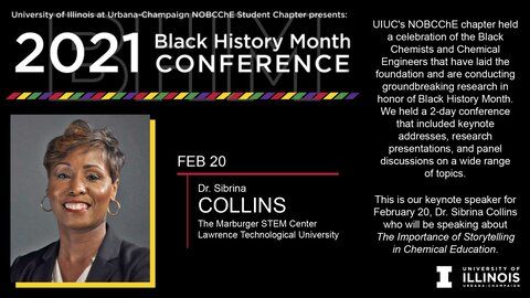 UIUC NOBCChE's 2021 Black History Month Conference - Dr. Sibrina Collins video thumbnail