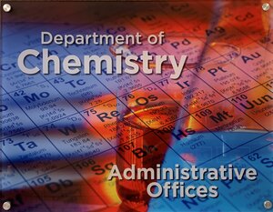 Picture of the Department of Chemistry Administrative Office sign