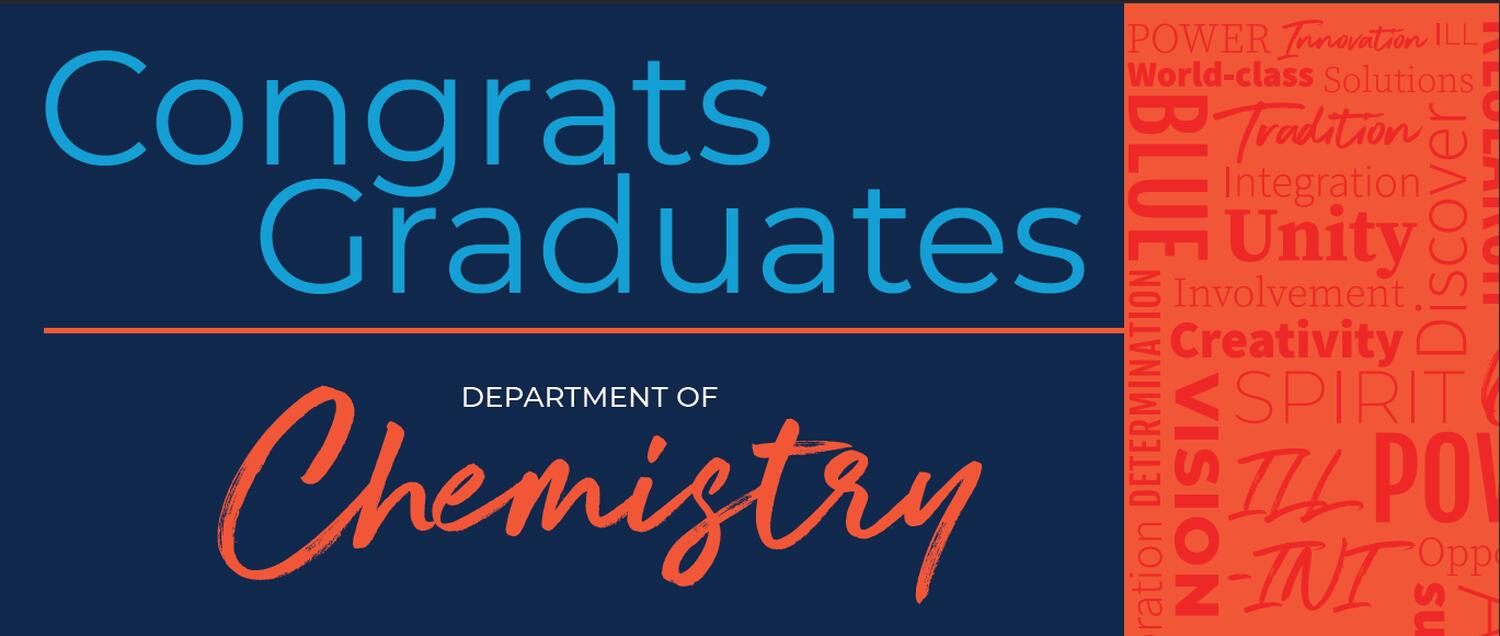 Blue and orange rectangular shaped slide that says Congrats Graduates, Department of Chemistry