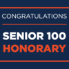 Graphic that says Congratulations Senior 100 Honorary